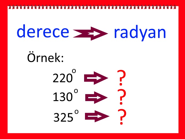 Derece Radyana Nasıl Çevrilir
